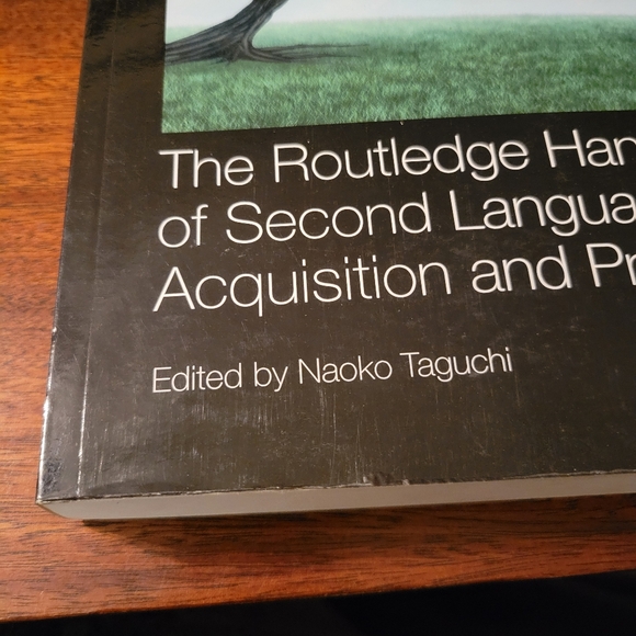 The Routledge Handbook of Second Language Acquisition & Pragmatics Naoko Taguchi - Picture 2 of 5